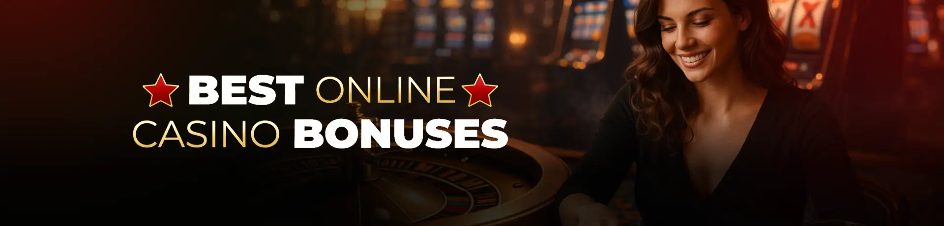 Best Online Casino Bonuses Banner